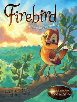 cover image of Firebird: He Lived for the Sunshine